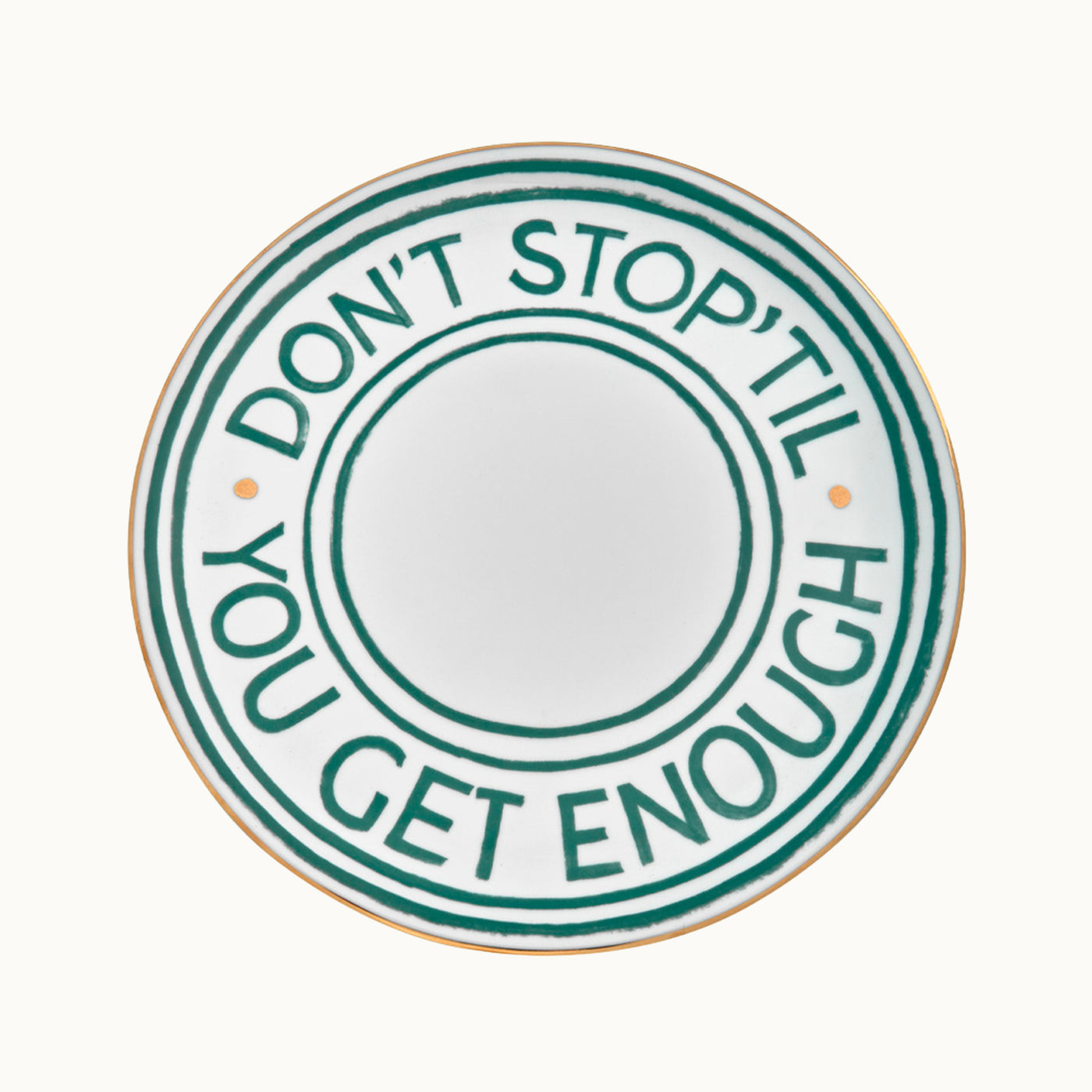 Pizza Teller mit Goldrand | "Don't stop 'til you get enough" von Bitossi Home